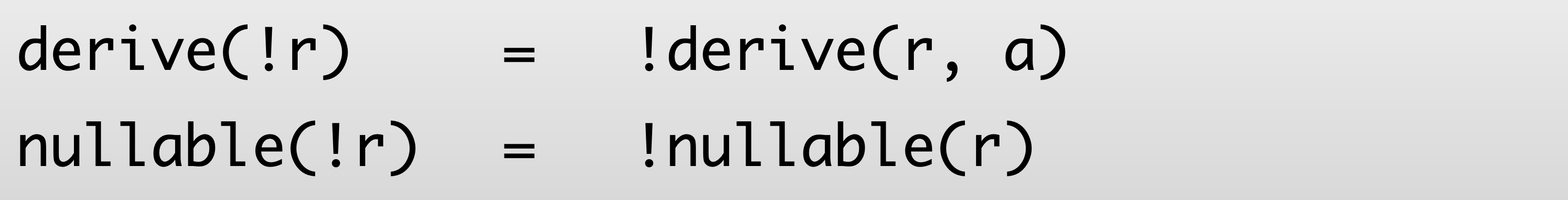 derive and nullable functions for the not operator