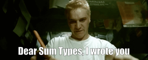 Parody of Stan by Eminem complaining about sum types not being available in most programming languages
